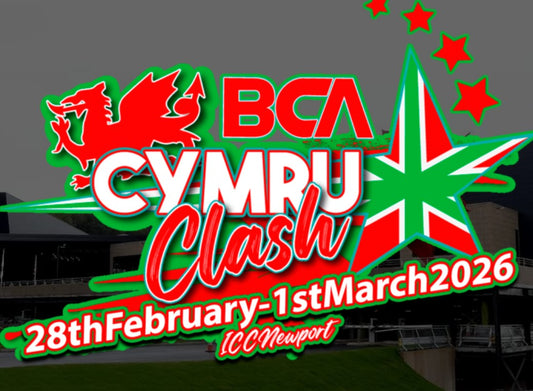 BCA CYMRU CLASH Entry All Teams (Deadline 15th November)